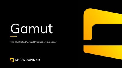 Gamut in Virtual Production