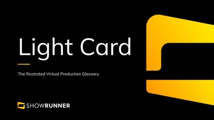 Light card in Virtual Production