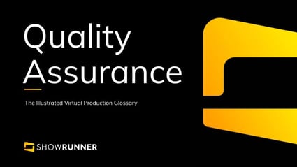 Quality Assurance in Virtual Production