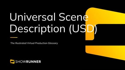 Universal Scene Description (USD) in Virtual Production