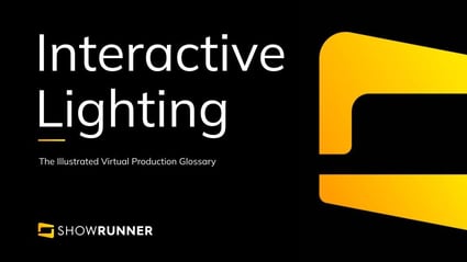 Interactive lighting  in Virtual Production