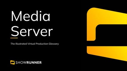 Media server in Virtual Production