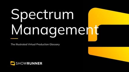 Spectrum management in Virtual Production