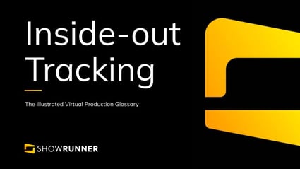 Inside-out tracking in Virtual Production