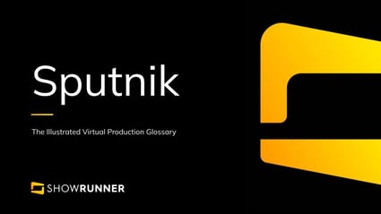 Sputnik in Virtual Production