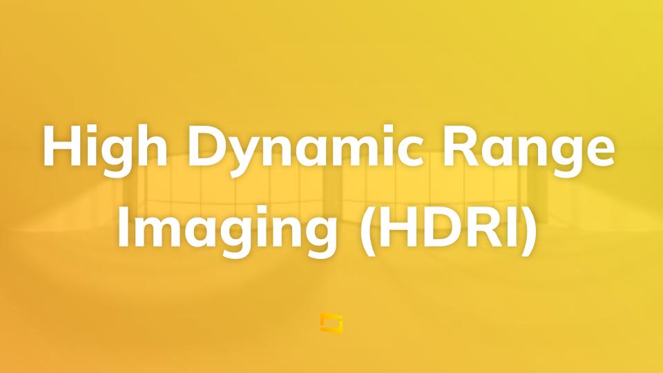 High dynamic range imaging (HDRI) in Virtual Production