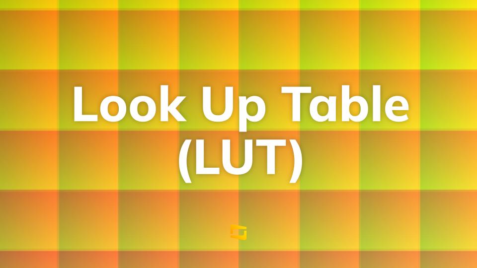 Look Up Table LUT In Virtual Production look-up-table-lut-in-virtual-production