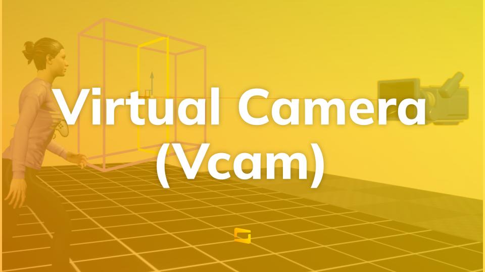 Virtual camera (Vcam) in Virtual Production
